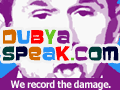 Go to DubyaSpeak.com